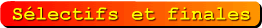 Slectifs et finales