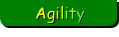 Agility